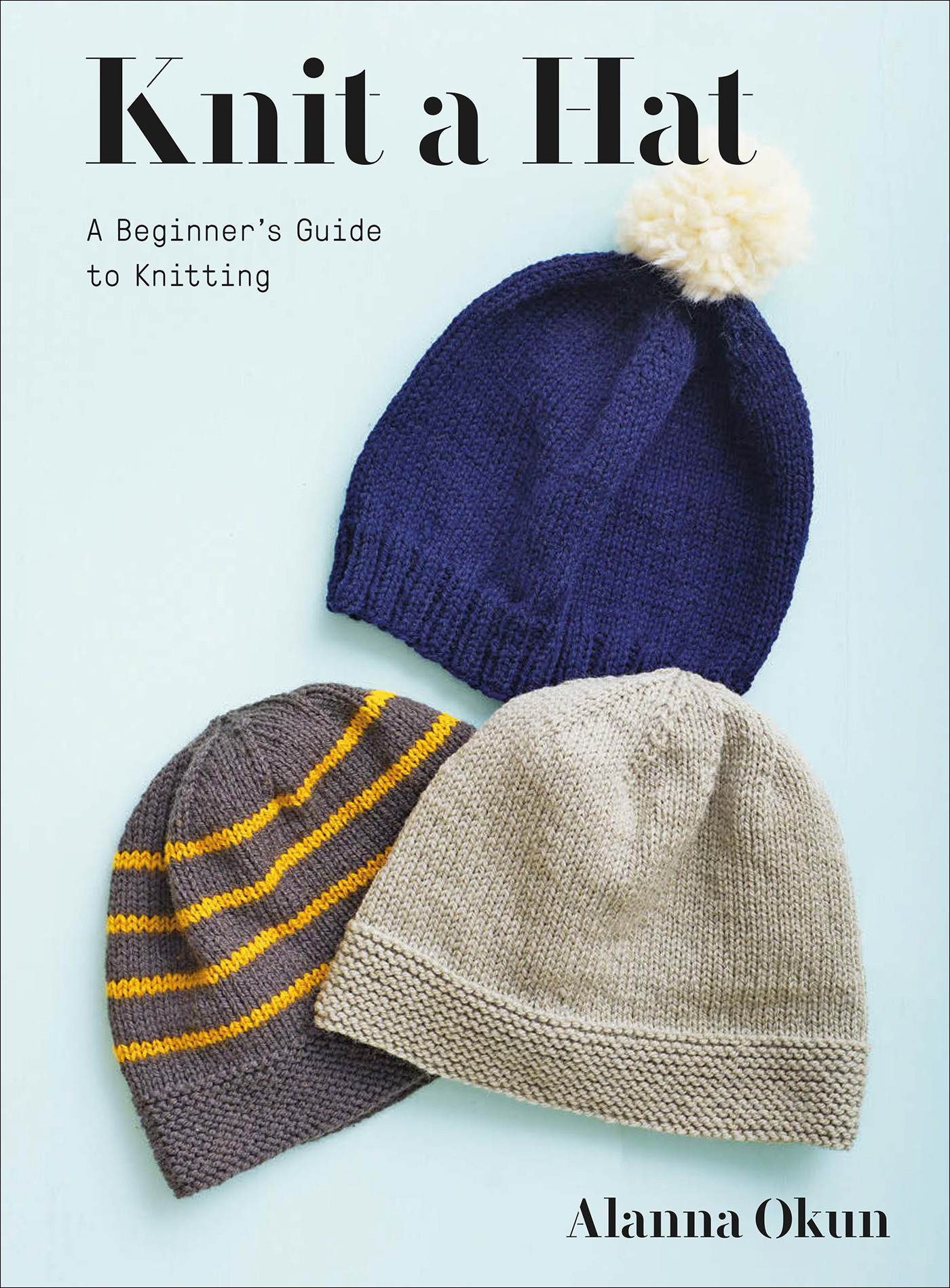 Knit a Hat: A Beginner’s Guide to Knitting