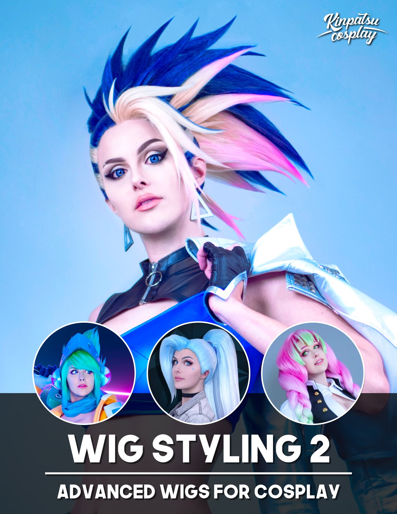 Wig Styling 2 - Advanced Wigs for Cosplay