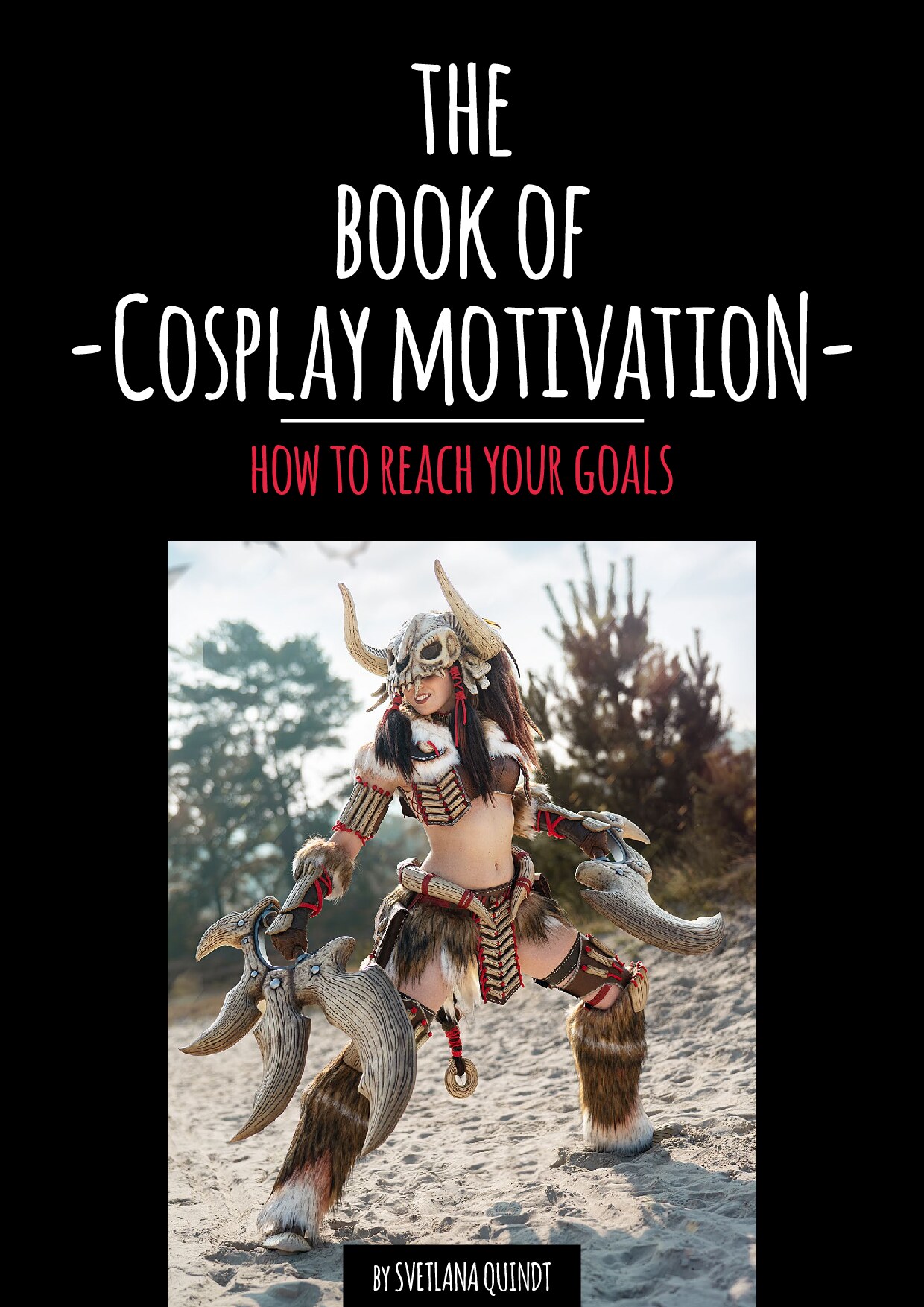 The book of cosplay motivation