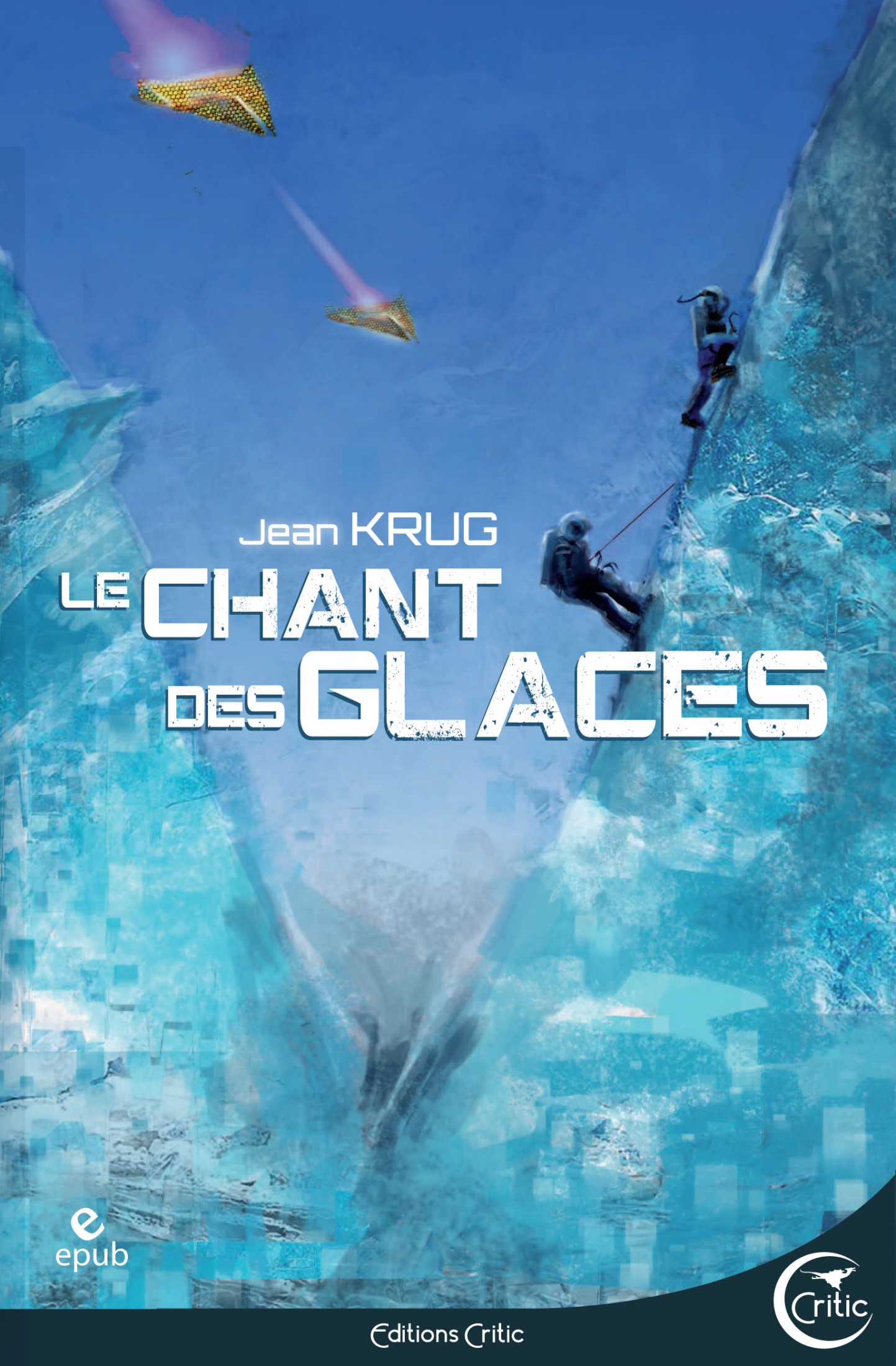 Le Chant des glaces