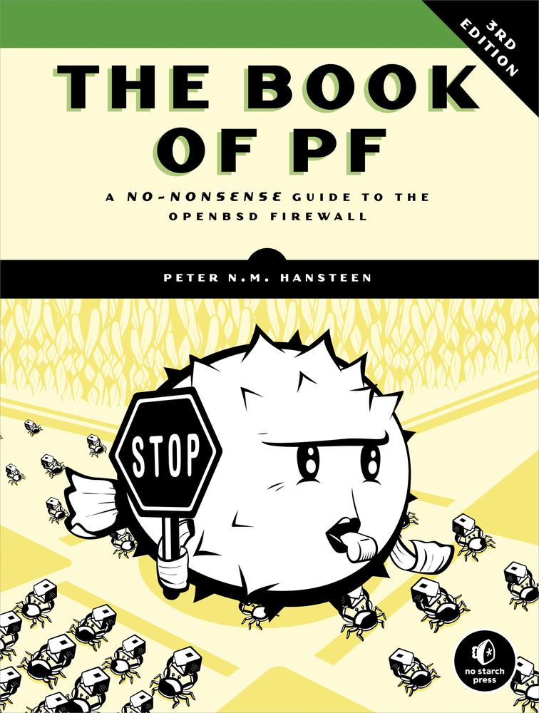 The Book of PF: A No-Nonsense Guide to the OpenBSD Firewall