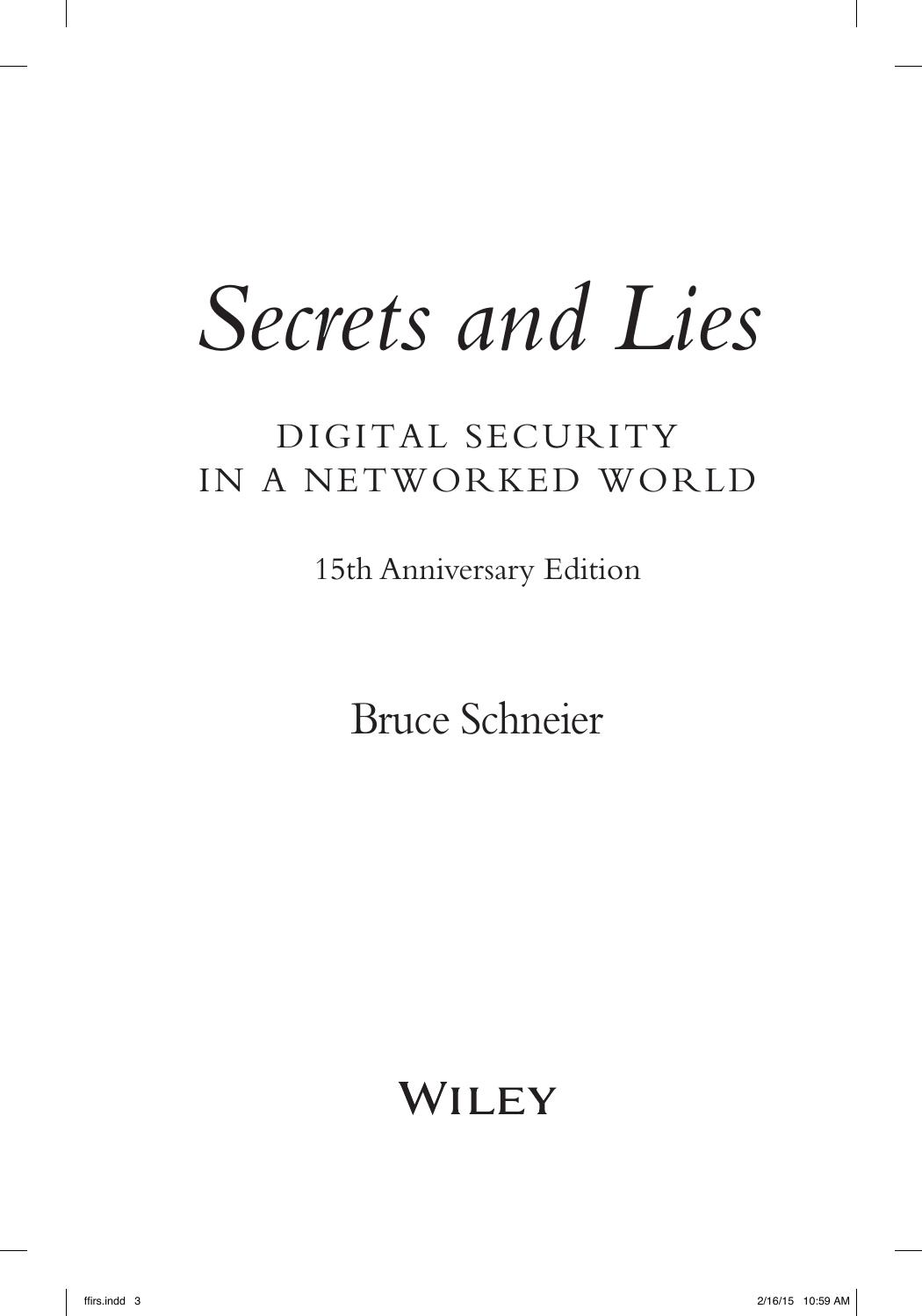 Secret and lies: Digital security in a networked world