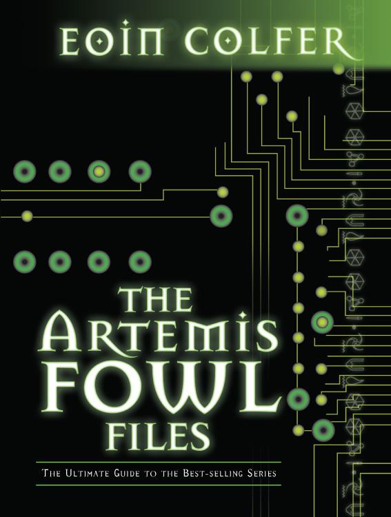 The Artemis Fowl Files, the Ultimate Guide to the Series