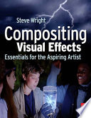 Compositing Visual Effects