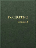 PoC Or GTFO, Volume 2