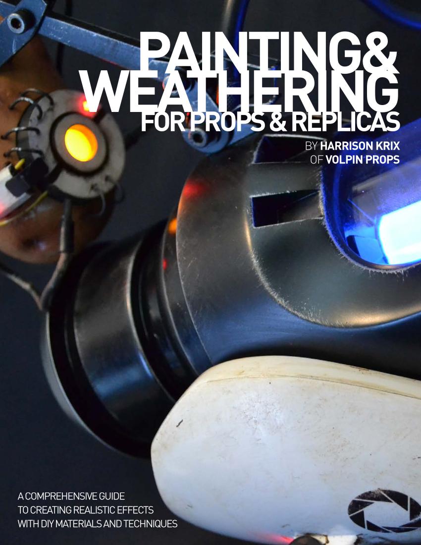 Painting & Weathering for Props & Replicas