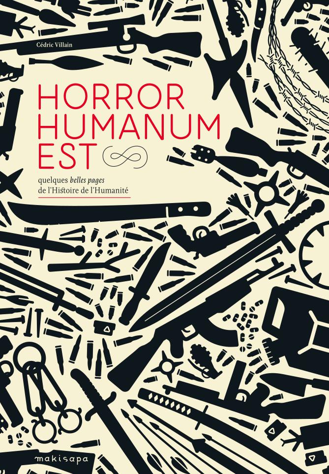 H2E: Horror Humanum Est