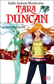 Tara Duncan, L'invasion fantôme