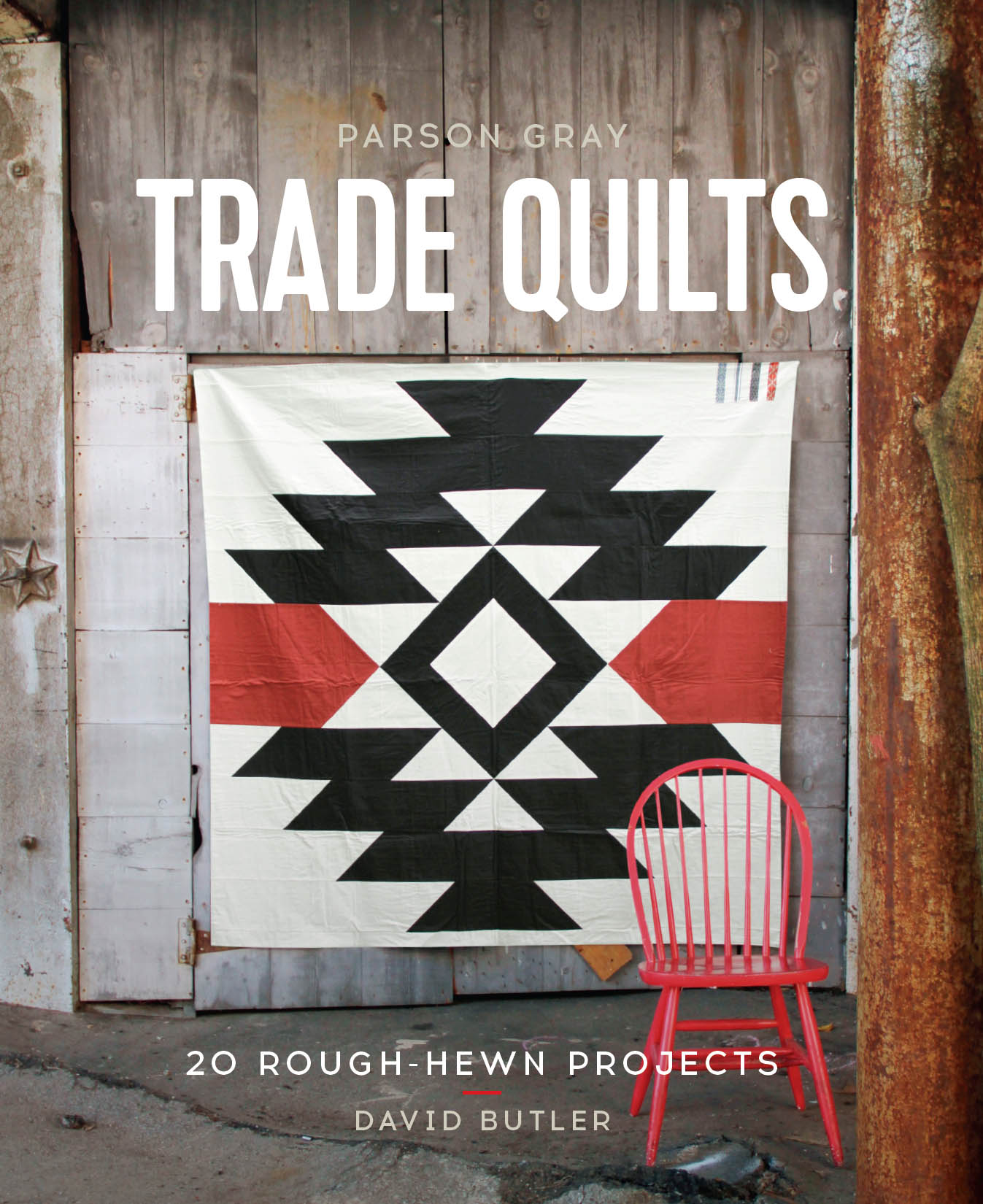 Parson Gray Trade Quilts