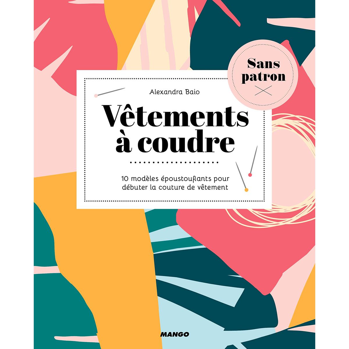 Vêtements à coudre sans patron