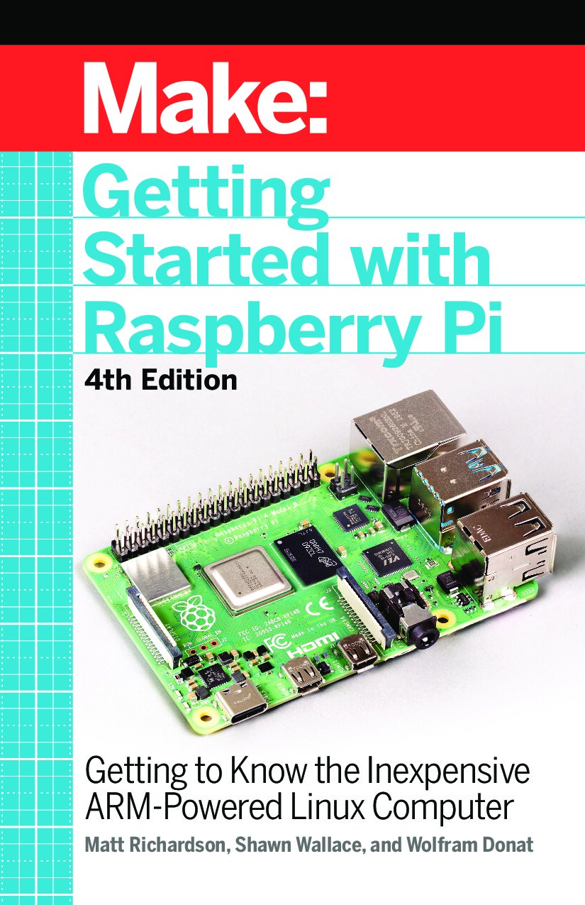 Getting Started with Raspberry Pi, 4E