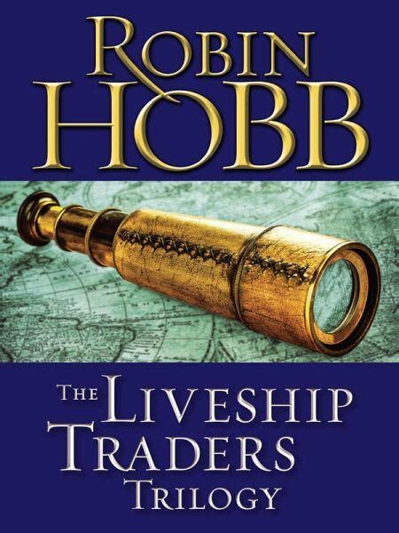 Liveship Traders Trilogy