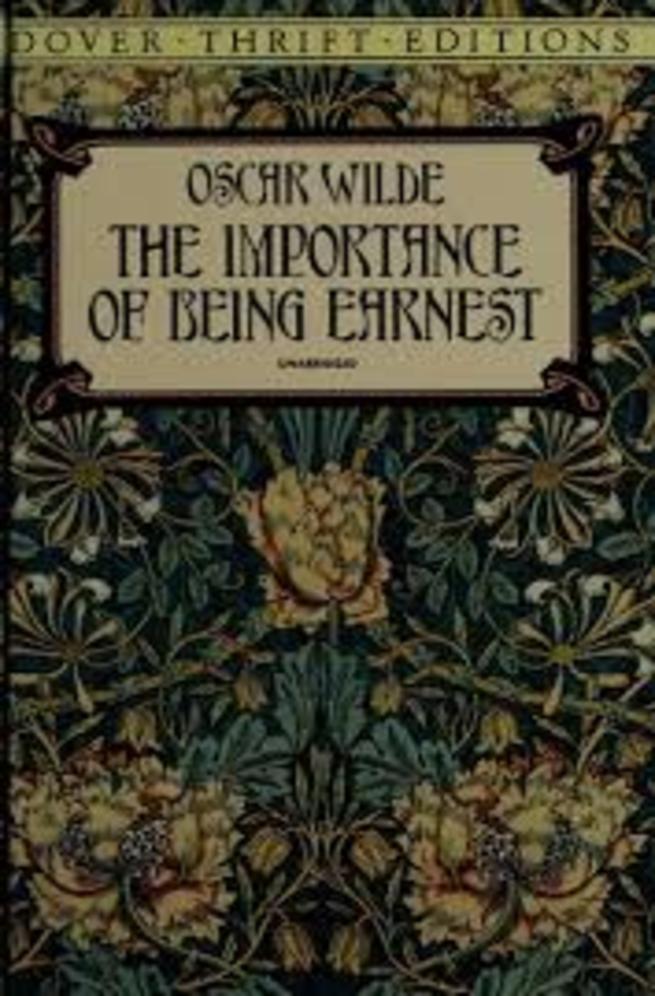 The Importance of Being Earnest: A Trivial Comedy for Serious People